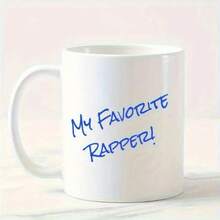 My Favorite Rapper!90s Hip Hop Nostalgia Ceramic Coffee Mug - 11oz White Mug With Bold Blue Text, Durable Ceramic Cup For Hot Beverages, Funny Gift For Rap Fans & 90s Music Lovers, Music Fan Merchandise, Office Humor, Retro Design, Sturdy Construction, Office Workers - 1 cái - Xem 1