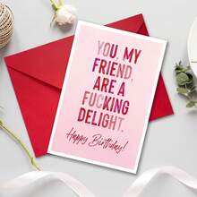 1 felicitare amuzantă de ziua de naștere, cu plic, imprimare de înaltă calitate, felicitare amuzantă de ziua de naștere, felicitare cu umor sarcastic de ziua de naștere pentru prieteni, tu, prietenul meu, ești o încântare *Ucking, felicitare încântătoare realizată manual pentru oricine