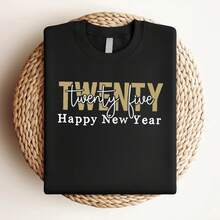 180g pure Cotton Venti venticinque Felice anno nuovo svg, Maglietta di Capodanno svg, File di taglio divertenti di Capodanno, Maglietta regalo di Capodanno svg, Ciao 2025, File digitali streetwear women Summer Women Top Graphic Tees Stylish Casual fashion Unisex - Negro - Ver 3