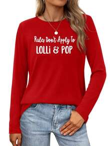Rules Don't Apply To Lolli & Pop Womens Long-Sleeve Crewneck T-Shirt - 紅色 - 查看 1