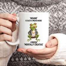 1pc, 3A Grade, 'INSANE' IS SUCH A MEAN WORD I PREFER 'MENTALLY CREATIVE', Frog Mug, Funny Frog Coffee Mug, Novelty Coffee Mug, Summer Winter Beverage, Couple Style Cute Coffee Mug, 11oz Ceramic Mug, Party Gift, Christmas Gift, Birthday - Black- - View 8