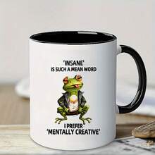 1pc, 3A Grade, 'INSANE' IS SUCH A MEAN WORD I PREFER 'MENTALLY CREATIVE', Frog Mug, Funny Frog Coffee Mug, Novelty Coffee Mug, Summer Winter Beverage, Couple Style Cute Coffee Mug, 11oz Ceramic Mug, Party Gift, Christmas Gift, Birthday - Black- - View 10
