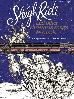 Pre-Owned Sleigh Ride And Other Christmas Songs & Carols (Paperback) By David Carr Glover - Single Book - View 1