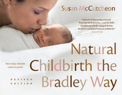 Natural Childbirth The Bradley Way: Revised Edition (Paperback) By Susan McCutcheon, Robert A Bradley