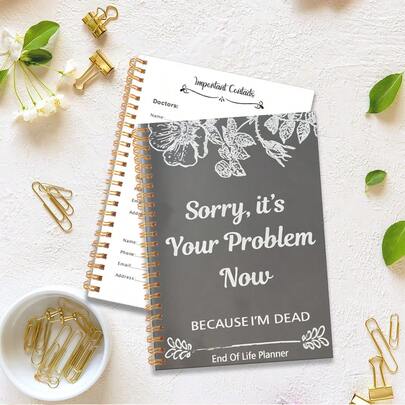 1pc 5.5x8.3inch End Of Life Planning Organizer For Adults - Humorous "Sorry, It's Your Problem Now" Final Wishes & Affairs Coordination Planner With Stress-Relief Guidance, Family Estate Organizer
