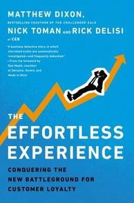 The Effortless Experience: Conquering The New Battleground For Customer Loyalty (Hardcover) By Matthew Dixon, Nick Toman, Rick Delisi - Sách đơn - Xem 1