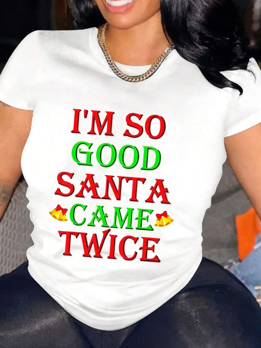 Oversized Women's Christmas T-Shirt I'M SO GOOD SANTA CAME TWICE With Festive Red And Green Print, Perfect For Holiday Parties And Xmas Celebrations, Fast Arrival - trắng - Xem 1