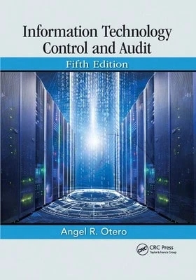 Pre-Owned Information Technology Control And Audit, Fifth Edition (Paperback) By Angel R. Otero - Single Book - View 1