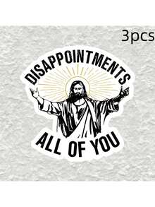 Pegatinas de Jesús cristiano que decepcionan a todos ustedes, calcomanías de dibujos animados de vinilo, autoadhesivas, con acabado brillante, con pegatinas de expresiones religiosas divertidas para portátiles, botellas de agua, tazas, vehículos, automóviles, motocicletas