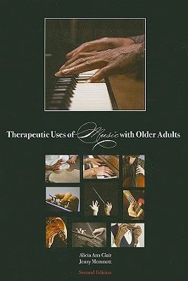 Pre-Owned Therapeutic Uses Of Music With Older Adults (Paperback) By Alicia Clair