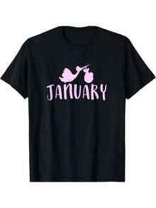 Pregnancy Baby Due In January T Shirt Newborn Mother - màu đen - Xem 1
