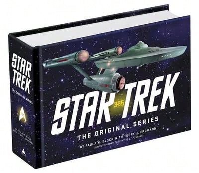 Pre-Owned Star Trek: The Original Series 365 (Hardcover) By Paula Block, Terry Erdmann, Dorothy D C Fontana