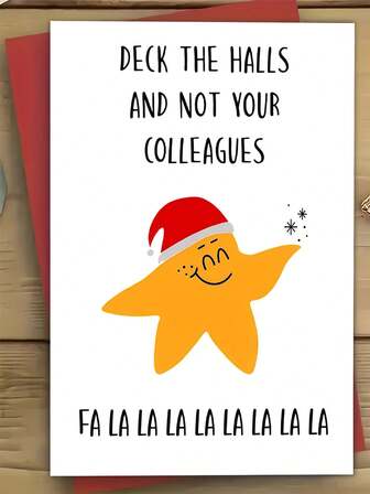 Funny Christmas Card With Envelope - Deck The Halls And Not Your Colleagues, Santa Hat Star Cartoon Design, Perfect For Friends, Family, Husband, Son, Holiday Greeting Card | Playful Design | Festive Greeting, Christmas Cards