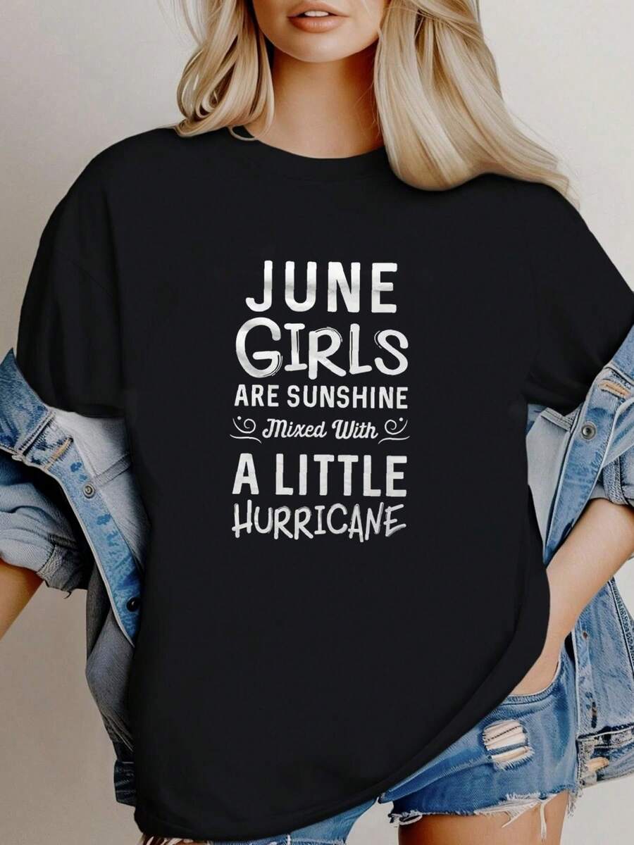 180g pure Cotton June Girls Shirt. June Birthday Shirt Born in June Shirt Cute Birthday Shirts June Shirts June Girls Are Sunshine Shirt Birthday #OS826 Casual T-Shirt For Women Casual Breathable streetwear Print Round Neck Short Sleeve women fashion - Negro - Ver 1