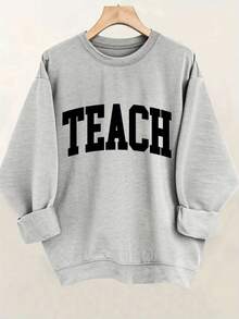 Sweatshirt Teach Printed Pullover Sweatshirt, Casual Long Sleeve Crew Neck Sweatshirt, Women's Loose And Comfortable Valentine's Day - xám - Xem 1