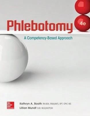 Phlebotomy: A Competency Based Approach (Paperback) By Kathryn Booth, Lillian Mundt