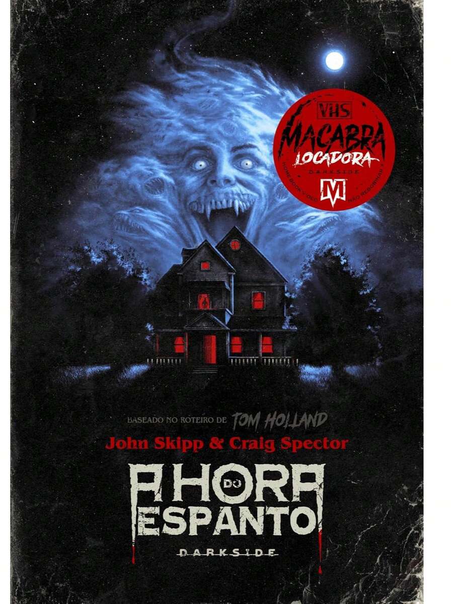 HORA DO ESPANTO, A - DARKSIDE - Livro único - Visão 1