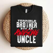 180g pure Cotton Terrible Brother Awesome Uncle Funny Mens Casual Crewneck T Shirt Comfortable Unisex Slightly Stretched fashion Breathable Summer Print Round Neck Short Sleeve Top For Everyday Wear designer clothes Versatile streetwear female Stylish - Negro - Ver 3