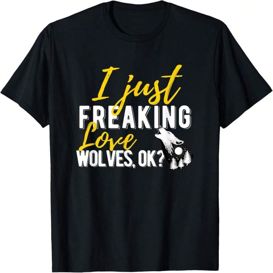 I Just Ing Love Wolves Ok? Forest Animal Lover Wolf T-Shirt - 黑色 27 - 查看 1