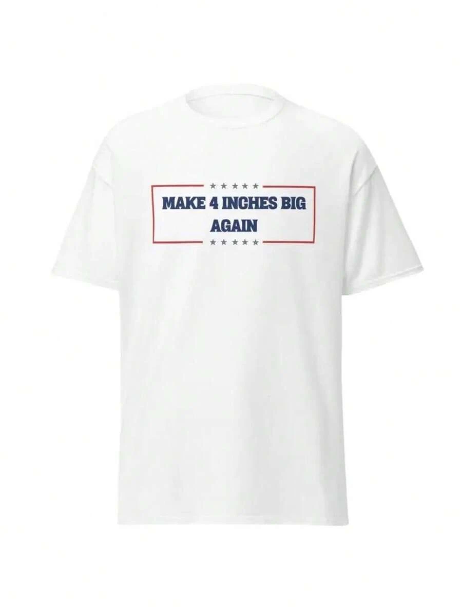 Make 4 Inches Big Again Shirt - White - View 1