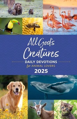 Pre-Owned All God's Creatures 2025: Daily Devotions For Animal Lovers (Paperback) By Guideposts - Sách đơn - Xem 1