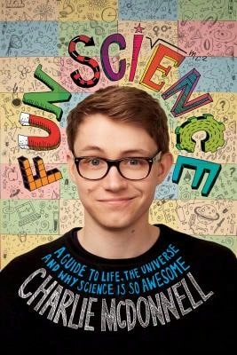 Pre-Owned Fun Science: A Guide To Life, The Universe, And Why Science Is So Awesome (Hardcover) By Charlie McDonnell
