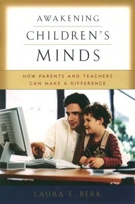 Pre-Owned Awakening Children's Minds: How Parents And Teachers Can Make A Difference (Paperback) By Laura E Berk