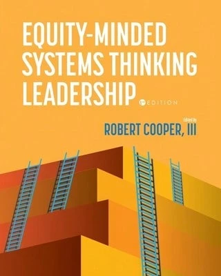 Equity-Minded Systems Thinking Leadership (Paperback) By Robert Cooper - Single Book - View 1
