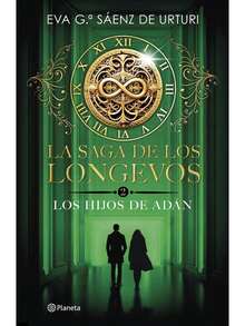 La saga de los longevos 2. Los Hijos de Adán - Libro único - Ver 2