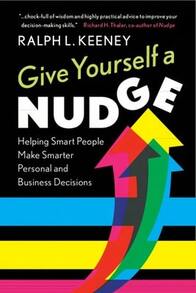 Give Yourself A Nudge (Paperback) By Ralph L Keeney - Single Book - View 1