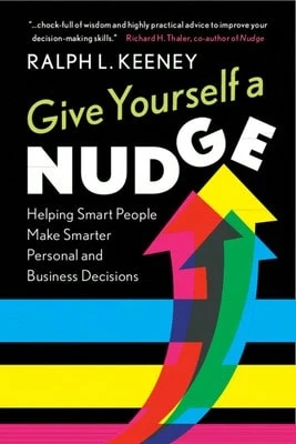 Give Yourself A Nudge (Paperback) By Ralph L Keeney - Single Book - View 1