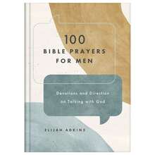 Pre-Owned 100 Bible Prayers For Men: Devotions And Direction On Talking With God (Hardcover) By Elijah Adkins - Single Book - View 3