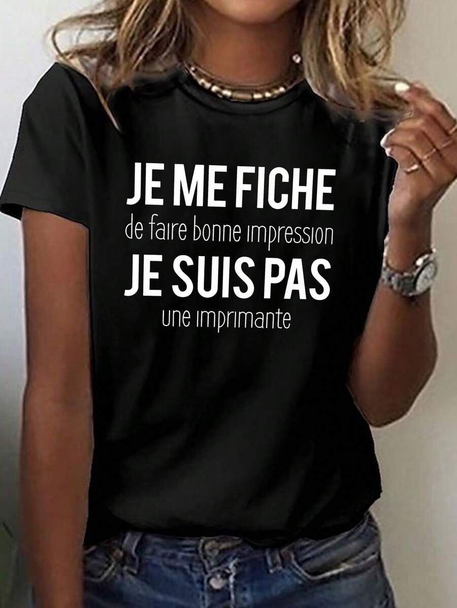 Women's Humorous French Quote Print T-Shirt - "Je Me Fiche De Ta Bonne Impression" Slogan, White With Black Text, Short Sleeve Crew Neck Casual Top, Medium Stretch, Machine Washable, All-Season Comfort, Ladies T Shirts, Comfortable Casual Attire, Relaxed Fit Shirt, Mediumstretch Fabric, Summer Top, Graphic Tee, Breathable Shirt, Funny Tee, Fashion Enthusiasts - màu đen - Xem 1