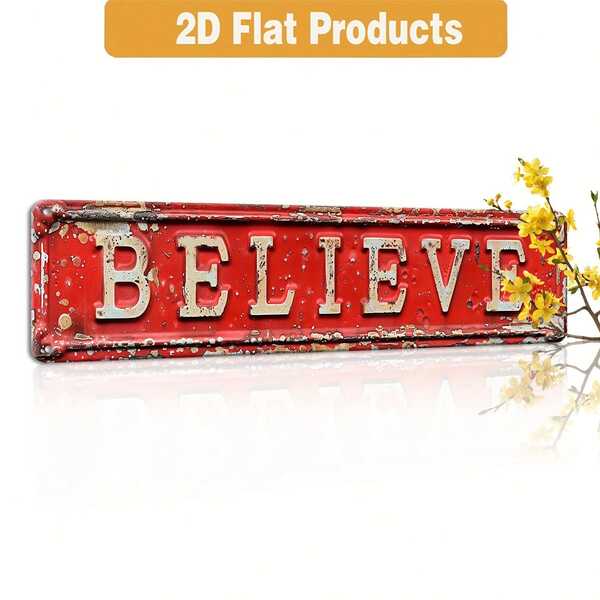 Believe" Vintage Metal Sign - 16"X4" Christmas & Winter Decor, HD Print Aluminum Wall Art For Home, Farmhouse, Porch, Bedroom, Outdoor - Inspirational Holiday Gift.