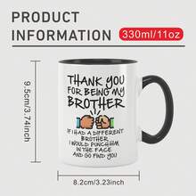 Funny Brother Gift Mug - 11oz "If I Had A Different Brother..." Sarcastic Cup For Brother's Birthday | Double Sided Novelty Gift