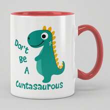 Sassy & Edgy Humor Coffee Mug - 11oz "Don't Be A..." Funny White Ceramic Cup For Friends | Novelty Gift For Christmas