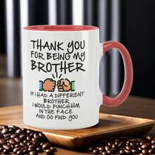 Funny Brother Gift Mug - 11oz "If I Had A Different Brother..." Sarcastic Cup For Brother's Birthday | Double Sided Novelty Gift