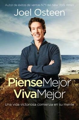 Pre-Owned Piense Mejor, Viva Mejor: Una Vida Victoriosa Comienza En Su Mente (Paperback) By Joel Osteen - Single Book - View 1