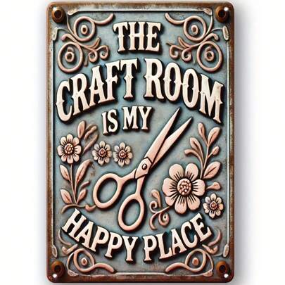 Vintage Craft Room Metal Sign - Decorative Wall Hanging Plaque - "The Craft Room Is My Happy Place" - Retro Tin Sign For Home, Garden, Bar, Cafe, Office, And More - English Text, Multipurpose Use - 8x12 Inches.