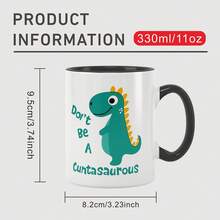 Sassy & Edgy Humor Coffee Mug - 11oz "Don't Be A..." Funny White Ceramic Cup For Friends | Novelty Gift For Christmas