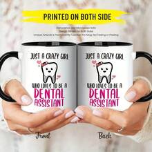 1pc Funny Dental Assistant Coffee Mug - "Just A Crazy Girl Who Loves Dental Assistant" Quote, Cute Tooth Design Cup, Dishwasher  Ceramic Mug (11oz) - Gift For Dental Hygienists, Office Decor - Birthday, Dental Assistant Week Present, Work Appreciation, Playful Quote, Smooth Finish, Novelty Drinkware - Pink 11OZ - View 5