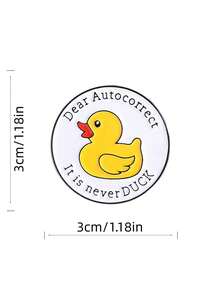 1 pieza Broche de metal con eslogan sarcástico de pato de dibujos animados para niños - Multicolor - Ver 5
