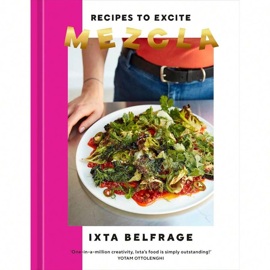 MEZCLA Ixta Belfrage Cookbook Recipes To Excite - Single Book - View 1