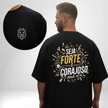 Camiseta Oversized Seja Forte e Corajoso Streetwear Cristão Versículo Bíblico Igreja - Preto - Visão 2