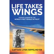 Pre-Owned Life Takes Wings: Becoming The World's First Female 747 Pilot (Paperback) By Lynn Rippelmeyer - 單本 - 查看 3