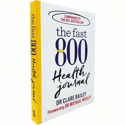 The Fast 800 Health Journal (The Fast 800 Series) By Dr Clare Bailey & Dr Michael Mosley