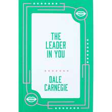 The Leader In You By Dale Carnegie [HB] - Single Book - View 1