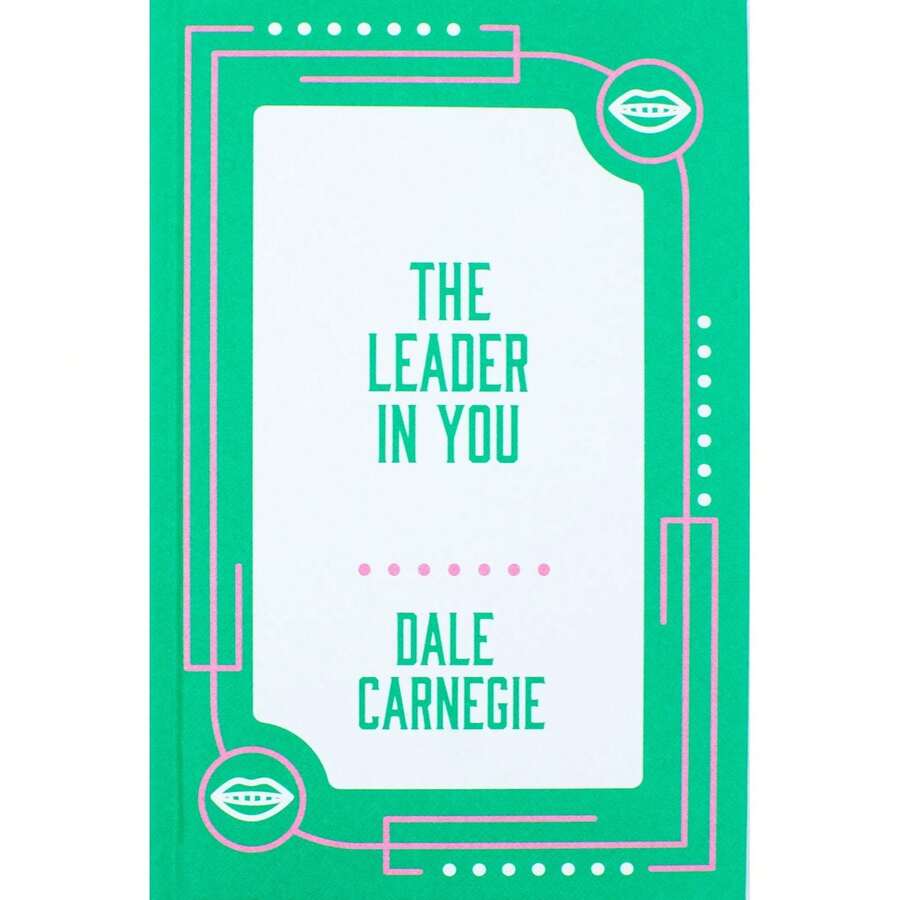 The Leader In You By Dale Carnegie [HB] - Single Book - View 1