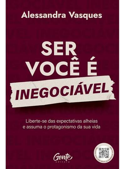SER VOCE E INEGOCIAVEL - GENTE