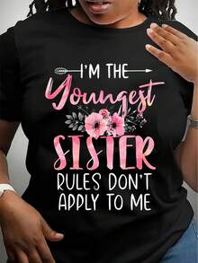 Women's T-Shirt I'm The Youngest Sister Rules Don't Apply To Me Floral Print Graphic Tee Plus Size Casual Summer Top 220g - 黑色 - 查看 1